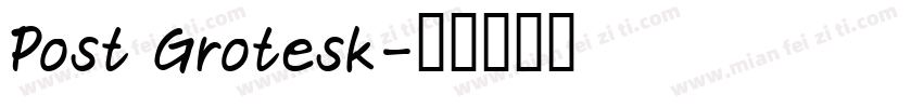 Post Grotesk字体转换